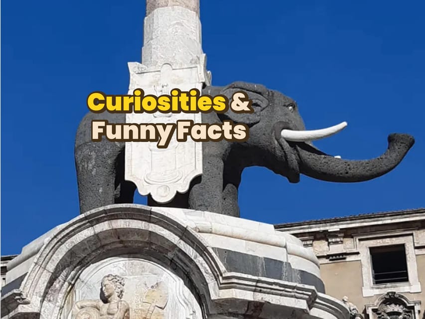 Catania: Digital guide made with a Local for your tour - Local Anecdotes and Weird Curiosities (The Stuff That Makes It Stick)